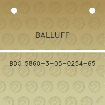 balluff-bdg-5860-3-05-0254-65