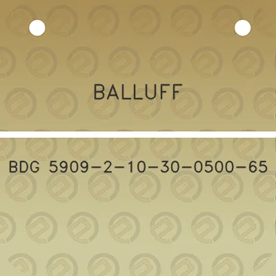 balluff-bdg-5909-2-10-30-0500-65