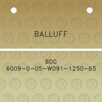 balluff-bdg-6009-0-05-w091-1250-65