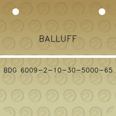 balluff-bdg-6009-2-10-30-5000-65