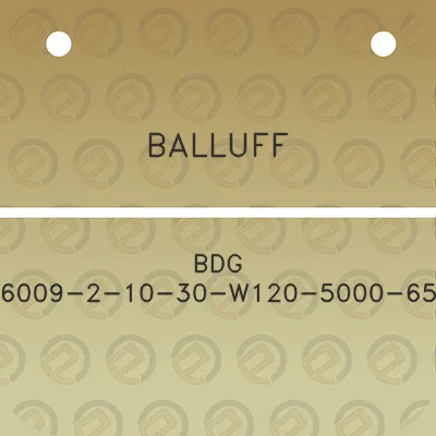 balluff-bdg-6009-2-10-30-w120-5000-65