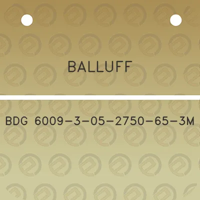 balluff-bdg-6009-3-05-2750-65-3m