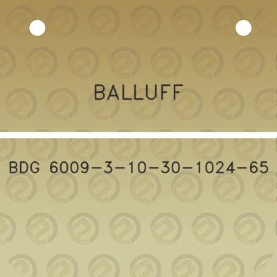 balluff-bdg-6009-3-10-30-1024-65