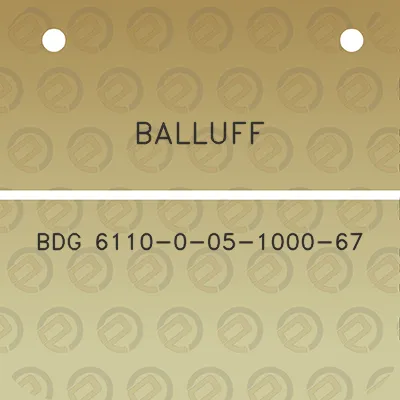 balluff-bdg-6110-0-05-1000-67