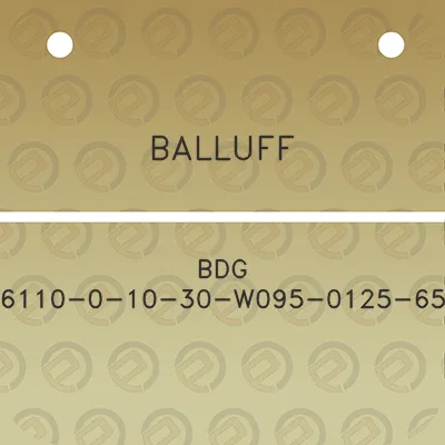 balluff-bdg-6110-0-10-30-w095-0125-65