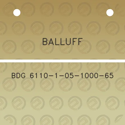 balluff-bdg-6110-1-05-1000-65