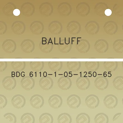 balluff-bdg-6110-1-05-1250-65