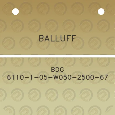 balluff-bdg-6110-1-05-w050-2500-67