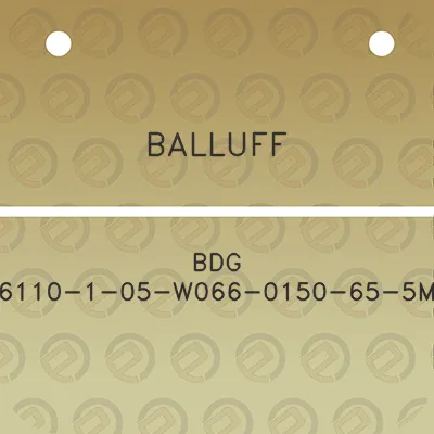 balluff-bdg-6110-1-05-w066-0150-65-5m