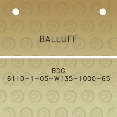 balluff-bdg-6110-1-05-w135-1000-65