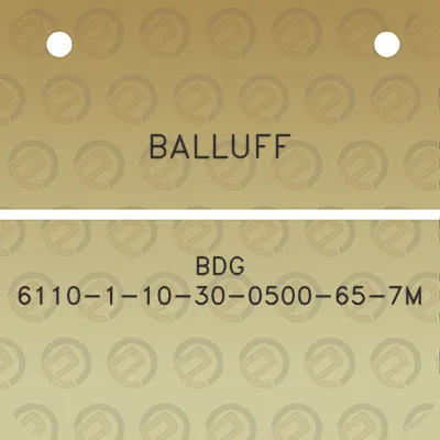 balluff-bdg-6110-1-10-30-0500-65-7m