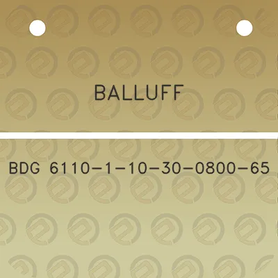 balluff-bdg-6110-1-10-30-0800-65