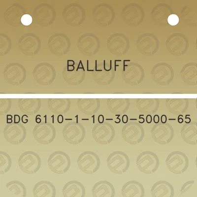 balluff-bdg-6110-1-10-30-5000-65