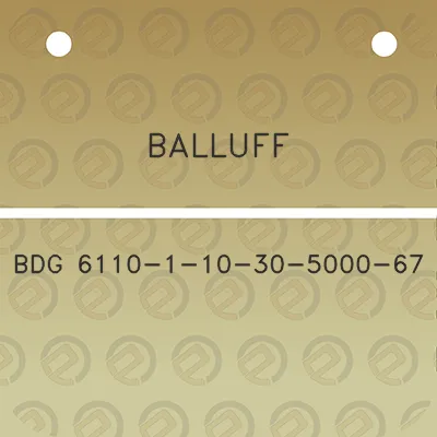 balluff-bdg-6110-1-10-30-5000-67