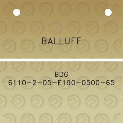 balluff-bdg-6110-2-05-e190-0500-65