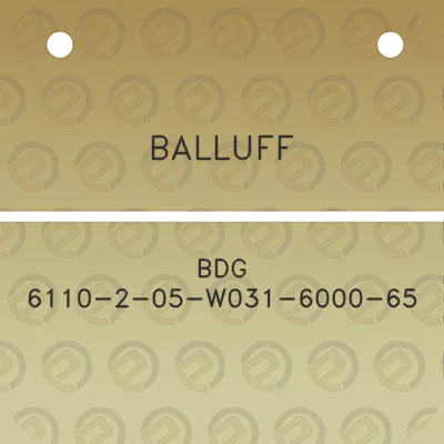 balluff-bdg-6110-2-05-w031-6000-65