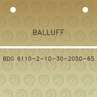 balluff-bdg-6110-2-10-30-2050-65