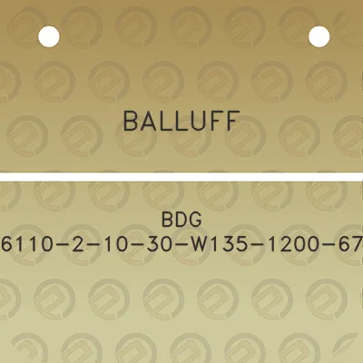 balluff-bdg-6110-2-10-30-w135-1200-67