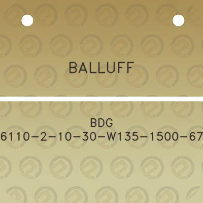 balluff-bdg-6110-2-10-30-w135-1500-67