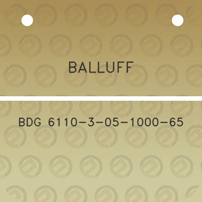 balluff-bdg-6110-3-05-1000-65