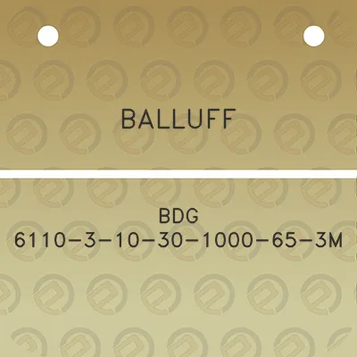 balluff-bdg-6110-3-10-30-1000-65-3m