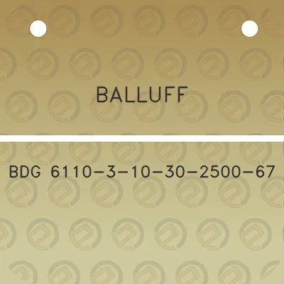 balluff-bdg-6110-3-10-30-2500-67