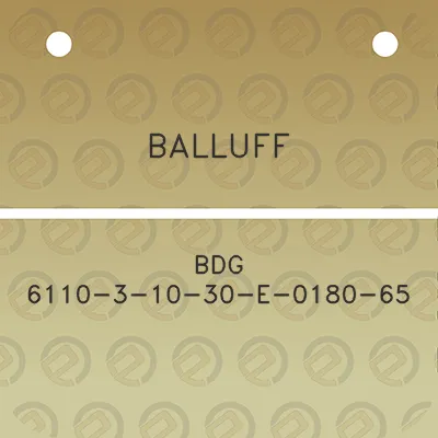 balluff-bdg-6110-3-10-30-e-0180-65