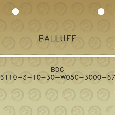 balluff-bdg-6110-3-10-30-w050-3000-67