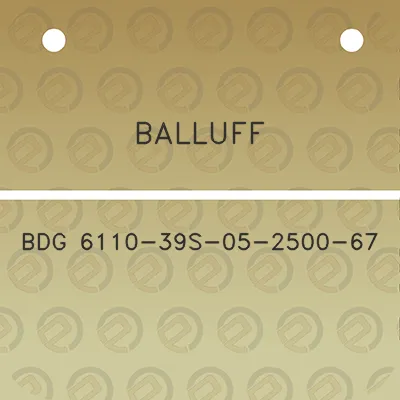 balluff-bdg-6110-39s-05-2500-67