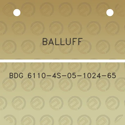 balluff-bdg-6110-4s-05-1024-65