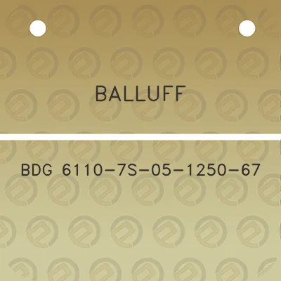 balluff-bdg-6110-7s-05-1250-67