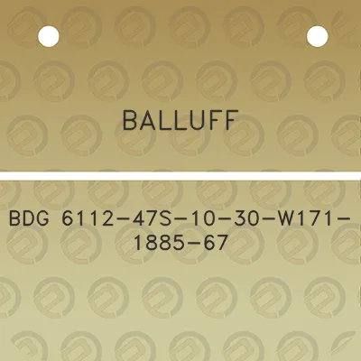 balluff-bdg-6112-47s-10-30-w171-1885-67