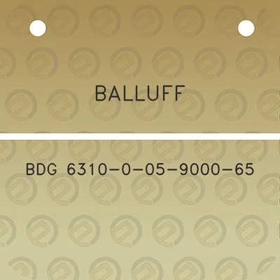 balluff-bdg-6310-0-05-9000-65