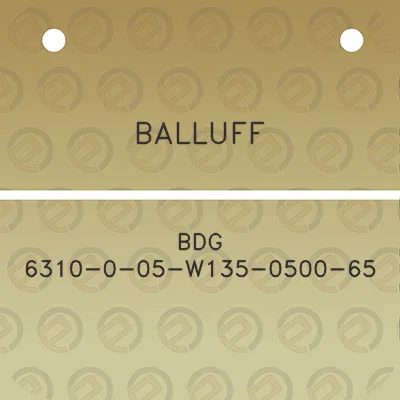 balluff-bdg-6310-0-05-w135-0500-65