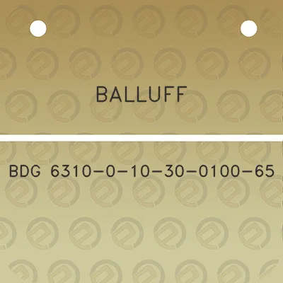 balluff-bdg-6310-0-10-30-0100-65