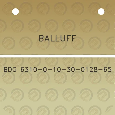 balluff-bdg-6310-0-10-30-0128-65