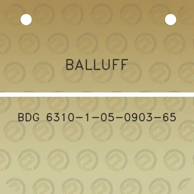 balluff-bdg-6310-1-05-0903-65