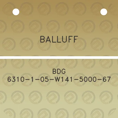 balluff-bdg-6310-1-05-w141-5000-67