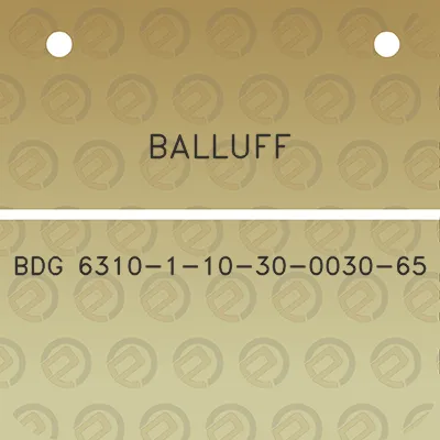 balluff-bdg-6310-1-10-30-0030-65