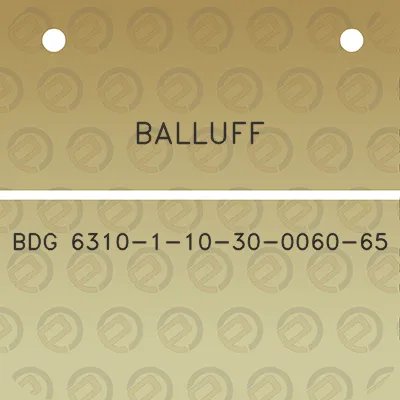 balluff-bdg-6310-1-10-30-0060-65