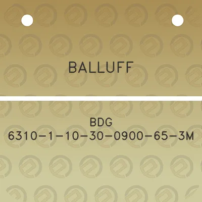 balluff-bdg-6310-1-10-30-0900-65-3m