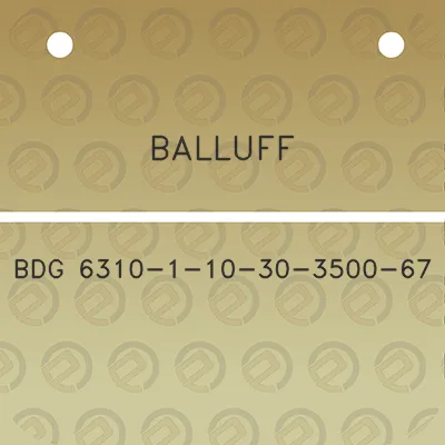 balluff-bdg-6310-1-10-30-3500-67