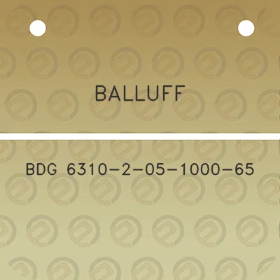 balluff-bdg-6310-2-05-1000-65