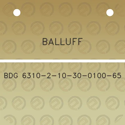 balluff-bdg-6310-2-10-30-0100-65