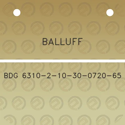 balluff-bdg-6310-2-10-30-0720-65