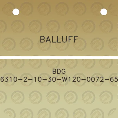 balluff-bdg-6310-2-10-30-w120-0072-65