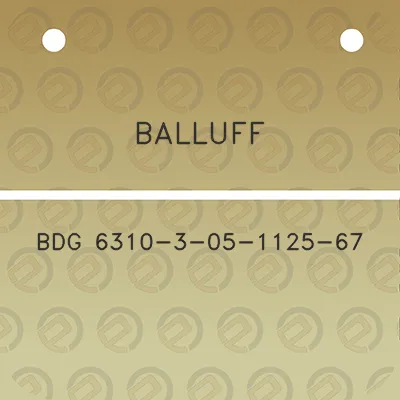 balluff-bdg-6310-3-05-1125-67