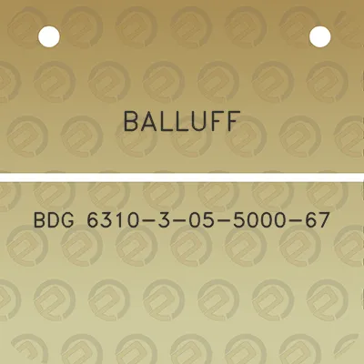 balluff-bdg-6310-3-05-5000-67