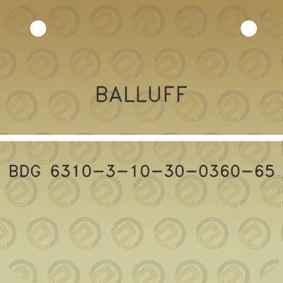 balluff-bdg-6310-3-10-30-0360-65