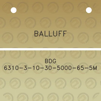 balluff-bdg-6310-3-10-30-5000-65-5m